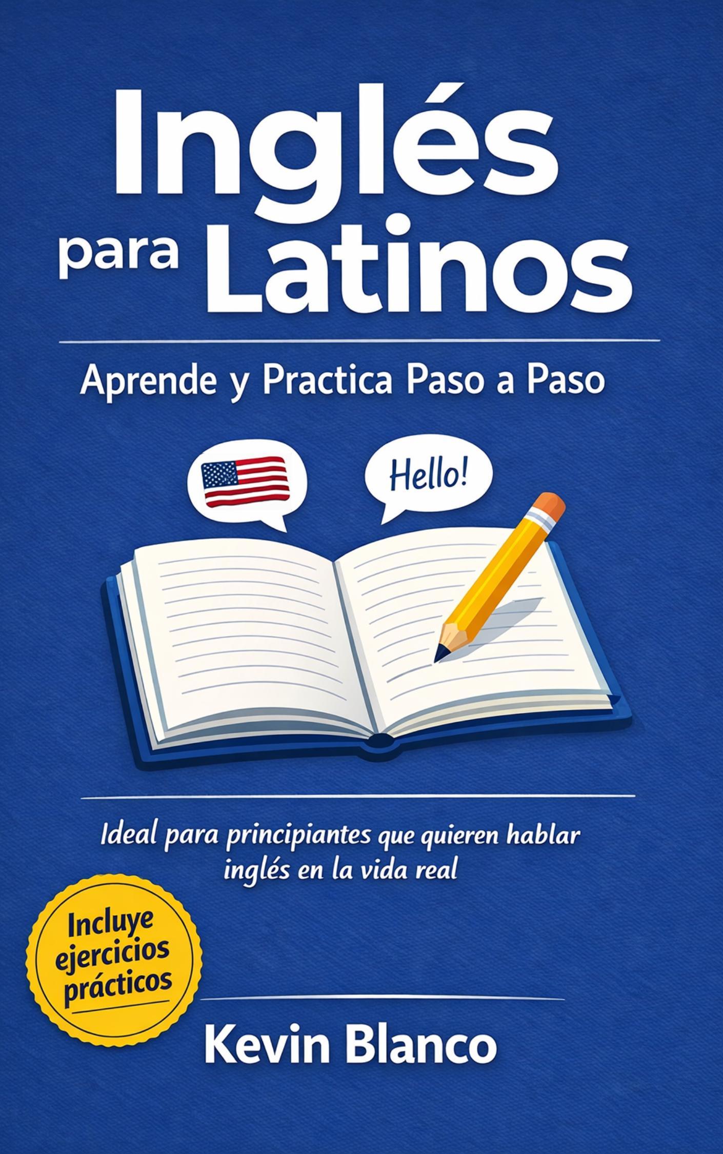 Portada del libro Inglés para Latinos, de Kevin Blanco
